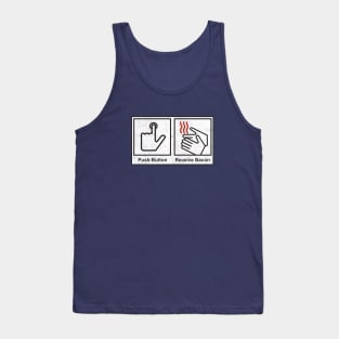 Push Button, Receive Bacon - bathroom sign Tank Top